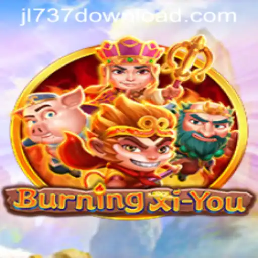 Exploring the Thrilling World of BurningXiYou