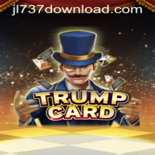 TrumpCard: Explore the Innovative Gameplay Experience with JL737.COM